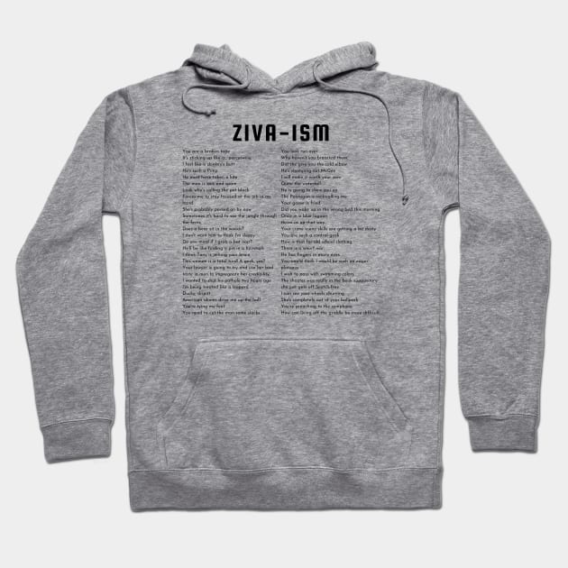 Ziva-ism Hoodie by ShopgirlNY